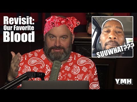 Revisiting Our Favorite Blood - YMH Highlight