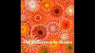 The Difference In The Shades - Bright Eyes