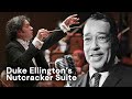 Duke Ellington’s Nutcracker with the LA Phil