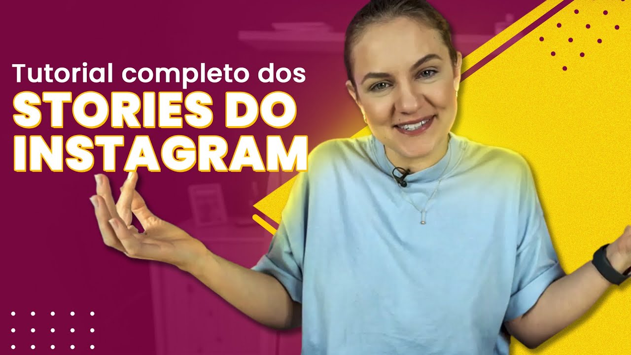 TUTORIAL DE COMO FAZER STORIES NO INSTAGRAM