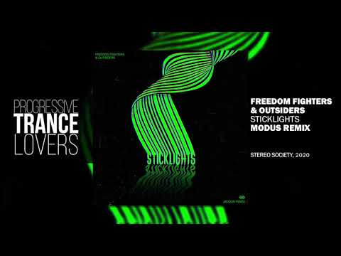 Freedom Fighters & Outsiders - Sticklights (Modus Remix)