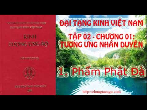 Kinh Tương Ưng Bộ - Tập 2: Chương 1: Tương Ưng Nhân Duyên - 1. Phẩm Phật Đà