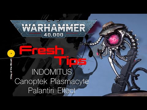 Painting Warhammer 40K INDOMITUS Necron Canoptek Plasmacyte Palantíri effect Fresh Tips Tutorial