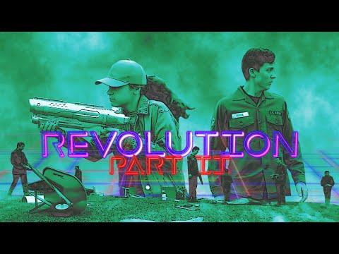 REVOLUTION PART II | Sci-Fi Short Film