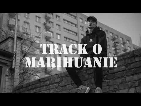 Video thumbnail for Track O Marihuanie