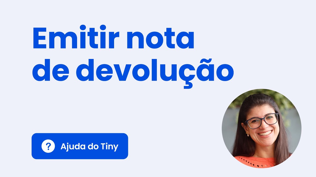Emitir nota fiscal de devolução no Tiny