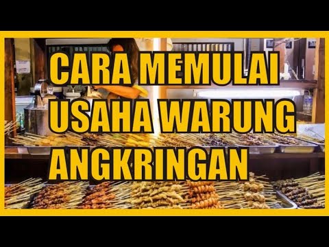 Cara Memulai Usaha Warung Angkringan