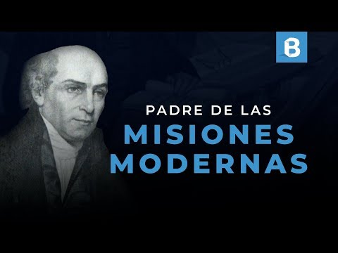 WILLIAM CAREY: El padre de las MISIONES modernas