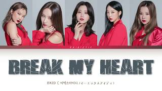 EXID ( イーエックスアイディ ) – BREAK MY HEART [Color Coded Lyrics KAN/ROM/ENG]