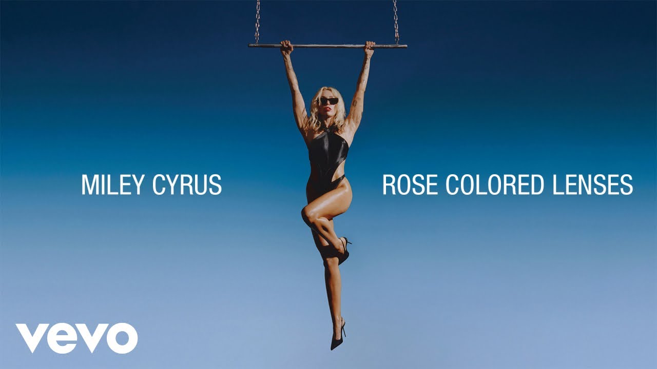 Rose Colored Lenses Lyrics  | Miley Cyrus | Tyler Johnson, Thomas Hull