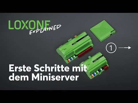 Erste Schritte mit dem Miniserver | Loxone Explained [4K]