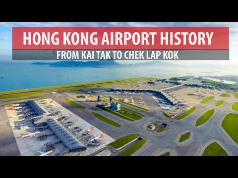 Kai Tak to Chek Lap Kok (Hong Kong Airport History)