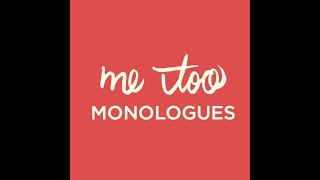 Me Too Monologues 2021 Full Show