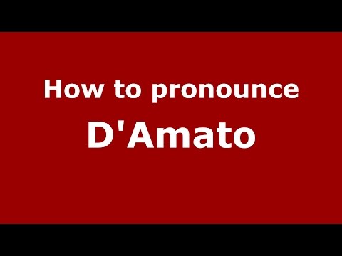How to pronounce D'Amato (Spanish/Argentina) - PronounceNames.com