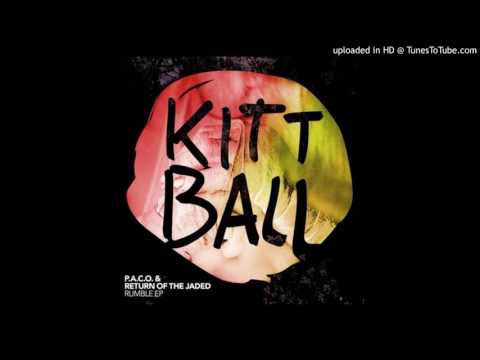 P.A.C.O & Return of The Jaded - Rumble (Original Mix)