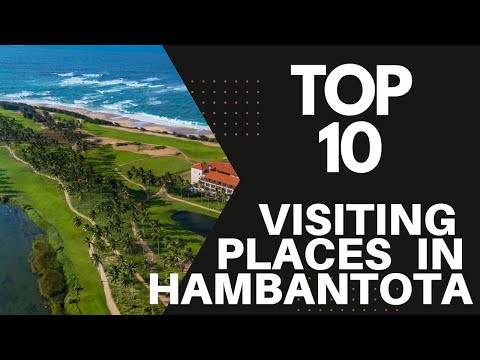 Top 10 Visiting Places In Hambantota