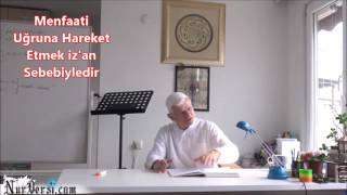 Menfaati Uğruna Hareket Etmek iz'an Sebebiyledir - YOZGATNUR