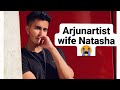 Arjunartist heart touching interview after passing away his wife Natasha