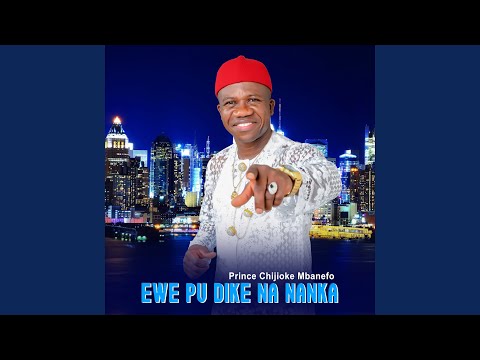 Ewe pu dike na nanka