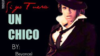 Beyonce - Si Yo Fuera Un Chico ( Audio Español )