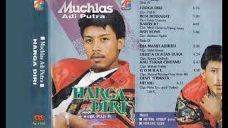 Download lagu Muchlas Adi Putra - Harga Diri   Composer - Puji R. (1992) mp3