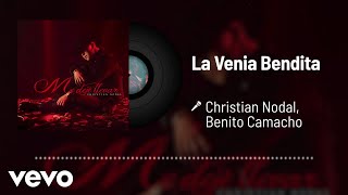 Christian Nodal - La Venia Bendita (Audio) ft. Benito Camacho