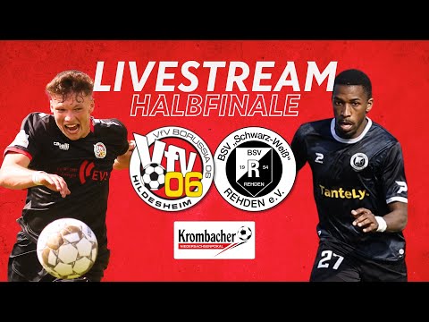 🔴 RE-LIVE: VfV Borussia 06 Hildesheim vs. BSV Rehden | Krombacher Niedersachsenpokal Halbfinale