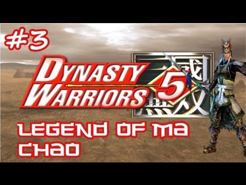 Payney Plays - Dynasty Warriors 5 Musou Mode - Ma Chao - Part 3
