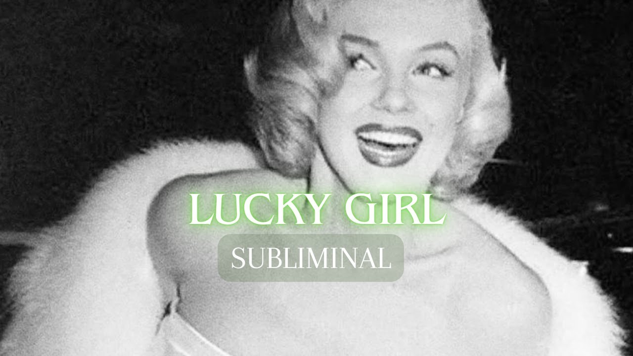 Lucky Girl Subliminal 🍀 Attracting Miracles, Everything is always working out in your favor