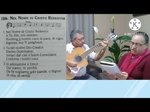 Hino 106 CCB em Italiano - Nel Nome di Cristo Redentor