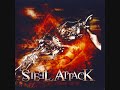Steel Attack - Entrance To Heaven Denied