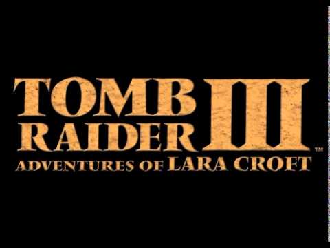 Tomb Raider III Music [REVERSE] - Main Theme | Reverse VGM #27