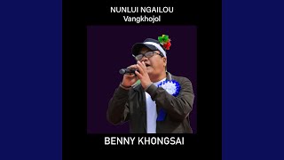 Download lagu Nunlui ngailou Vangkhojol mp3
