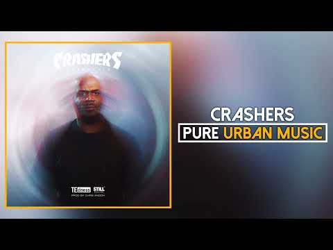 TE dness - Crashers Freestyle (Official Audio) | Pure Urban Music
