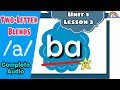 Two Letter Blends A Complete Audio CV Blends Unit 1 Lesson 3