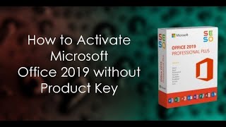 Activate Microsoft Office 2019 without any software in a minute || Activate Windows || 100% working