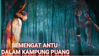 Download lagu Betemu Ngau Semengat Antu Dalam Kampung Puang… mp3