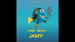 Yung Mavu - Dory (Official Audio) Prod. Chuki Beats