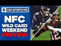 NFC Wild Card Weekend Preview & Picks | NFL | CBS Sports HQ