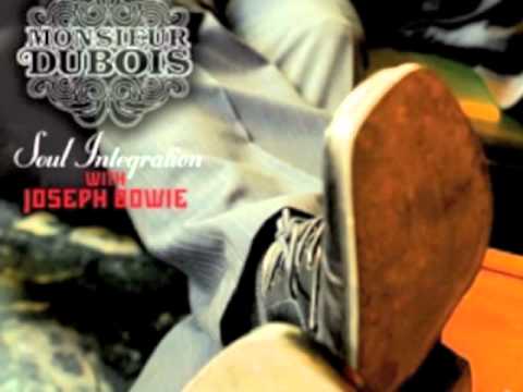 Monsieur Dubois - The Soul Integration