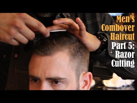 Men's Combover Haircut Part 5 - Razor Haircutting