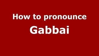How to pronounce Gabbai
