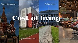 The truth about cost of living in Russia as a foreigner🇷🇺 | food, Rent, transport, Tuition & more…