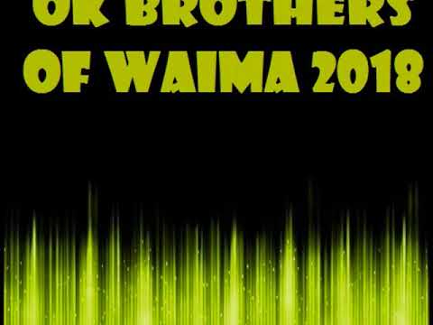 Ok Brothers of Waima   Lover Boy Remix