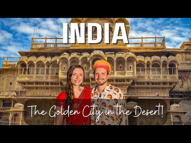 Travel vlog - Jaisalmer Ultimate India Travel Guide & Thar Desert Sam Dunes Safari