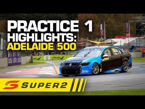 Highlights: Practice 1 Adelaide 500 | Super2 2020