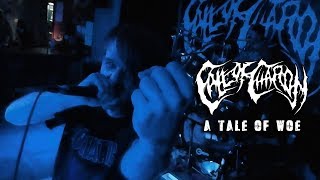 Call of Charon - A Tale of Woe (Live Music Video)