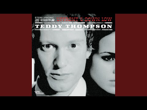 My Heart Echoes - Teddy Thompson