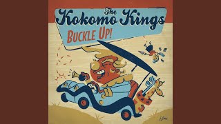 The Kokomo Kings - Buckle Up! video