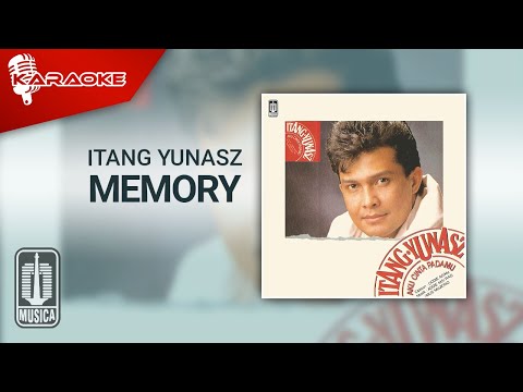 Itang Yunasz - Memory (Official Karaoke Video)